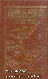 The giant book of wooden toys      Hardcover – January 1, 1982
