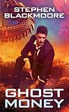 Ghost Money: Eric Carter #5
