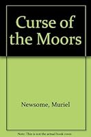 Curse of the Moors 1557738173 Book Cover
