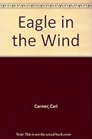 Eagle in the wind B0007EXBOG Book Cover