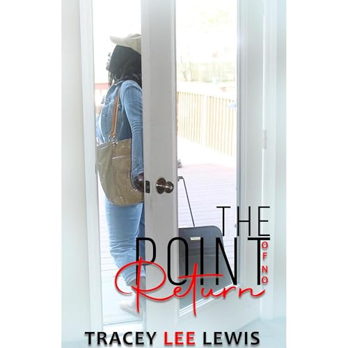 The Point Of No Return by Tracey Lee Lewis episode artwork
