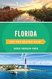 Florida Off the Beaten Path&reg;: Discover Your Fun (Off the Beaten Path Series)