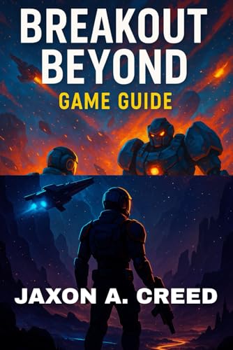 BREAKOUT BEYOND GAME GUIDE: The Ultimate Companion For Overcoming Challenges And Earning Trophies