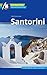 Produktbild Santorini Reiseführer Michael Müller Verlag: Individuell reisen mit vielen praktischen Tipps (MM-Reisen)