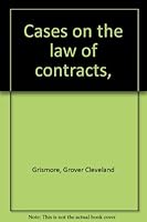 Cases on the law of contracts, B0007DV9KA Book Cover