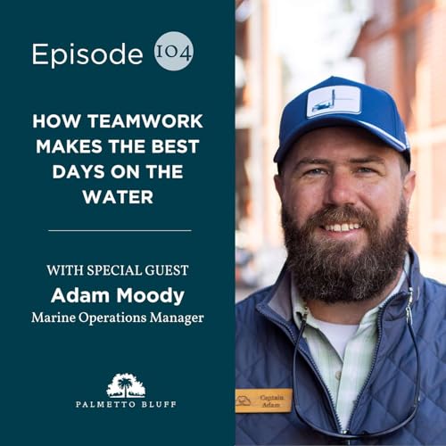 How Teamwork Makes the Best Days On The Water | Adam Moody