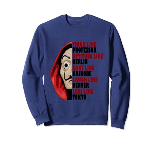 Máscara de profesor, Berlín, Nairobi, Denver, Tokio, Río y Dalí Sudadera