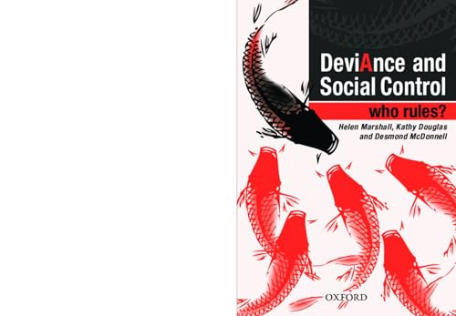 Deviance and Social Control: Who Rules?