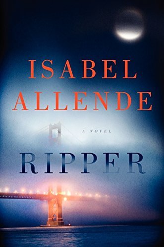 By Isabel Allende Ripper: A Novel (First Edition) B00N4E6B1Q Book Cover