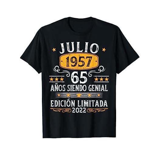 65 Años Cumpleaños Julio 1957 Hombre Mujer Julio 1957 65 Camiseta