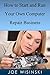 How to start and run your own computer repair business