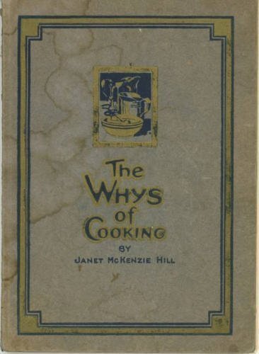 The Whys of Cooking (1921 Procter & Gamble Edit... B0008C0QP4 Book Cover