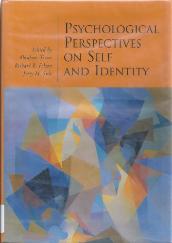 Psychological Perspectives on Self and Identity