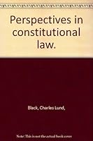 Perspectives In Constitutional Law B0006DKZVK Book Cover