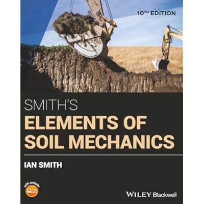Smith's Elements of Soil Mechanics, 10th Edition