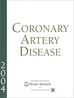 Coronary Artery Disease: Advances in Detection and Treatment, 2004 Report 1879620790 Book Cover