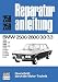 Produktbild BMW 2500/2800 3.0/3.3: 2500 CS, 2800 CS, 3.0 S, CS, Si, CSi, CSL: 2500, 2500 CS, 2800, 2800 CS, 3.0 S, 3.0 CS, 3.0 Si, 3.0 CSi, 3.0 CSL, 3.3 L (Reparaturanleitungen)