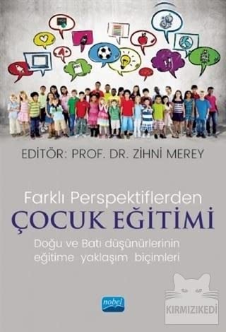 Éducation de l'enfant livre comparatif pensée Orient Occident pédagogie