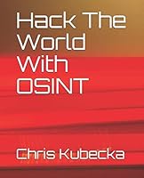 Hack the World with OSINT 0995687595 Book Cover