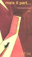 Mais il part ... 2844203647 Book Cover