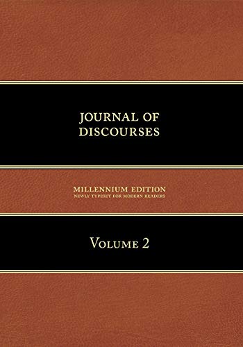 Journal of Discourses: Volume 2