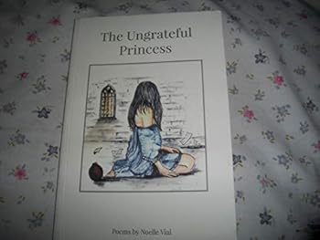 Paperback The Ungrateful Princess Book