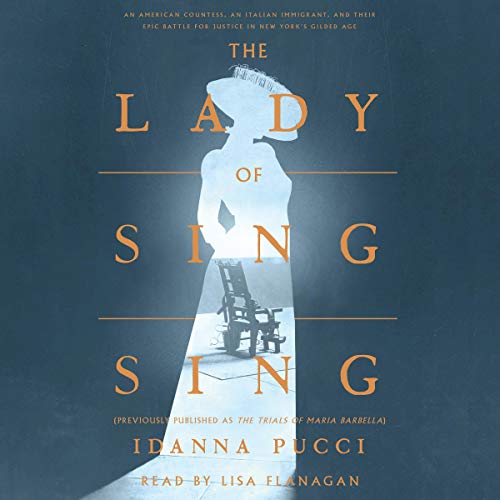 The Lady of Sing Sing by Idanna Pucci episode artwork