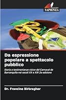 Da espressione popolare a spettacolo pubblico (Italian Edition) 6208862418 Book Cover
