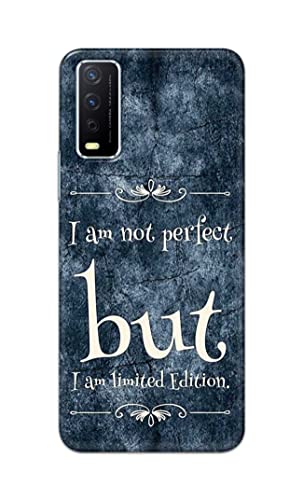 Image of Printed Hard Back Cover Case for Vivo Y12s | Y12s 2021 | Y12G | Y20A | Y20G Back Cover (I Am Not Perfect I Am Limited Edition) -1803
