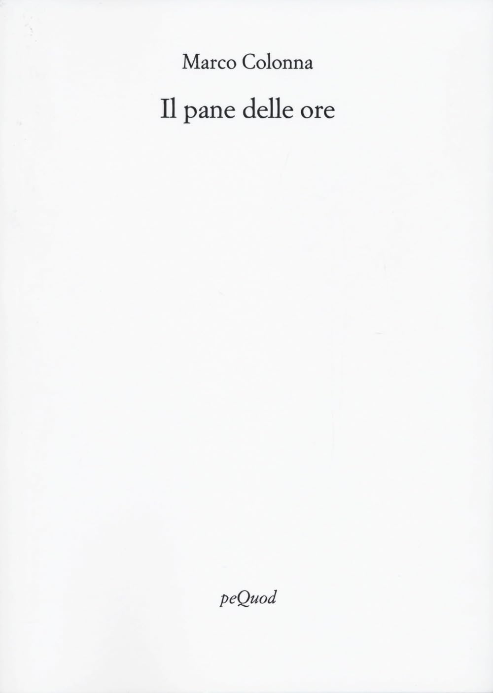 Il Pane Delle Ore - 4
