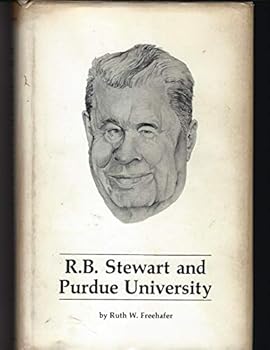 R.B. Stewart and Purdue University