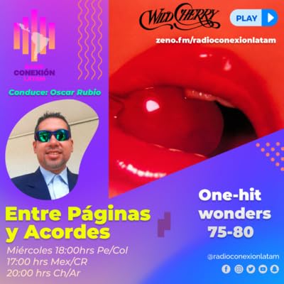 Entre P&aacute;ginas y Acordes: "ONE HIT WONDERS 70-80 2DA PARTE"