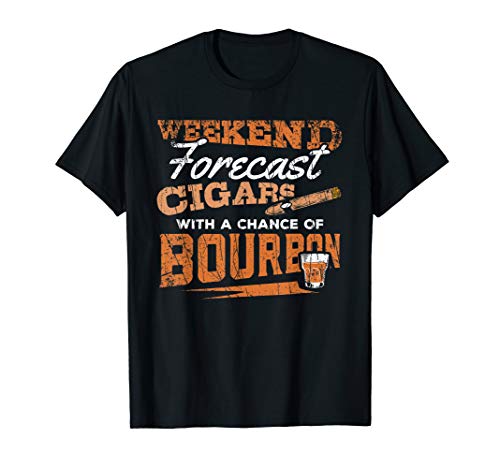 Weekend Forecast Cigars and Bourbon Funny Whiskey Design T-Shirt