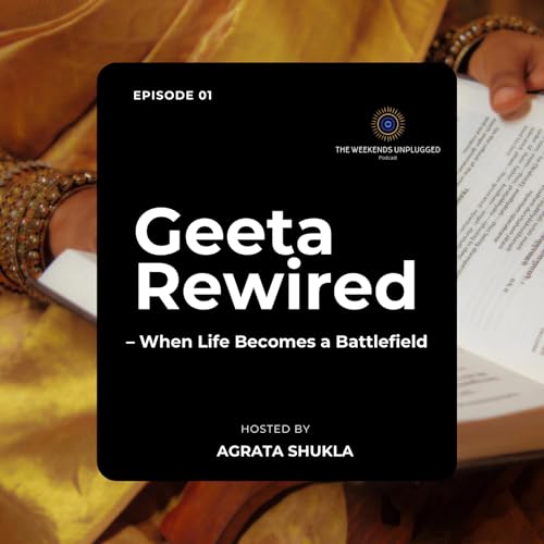 Geeta Rewired - When Life Becomes Battlefield | Episode 1 Titelbild