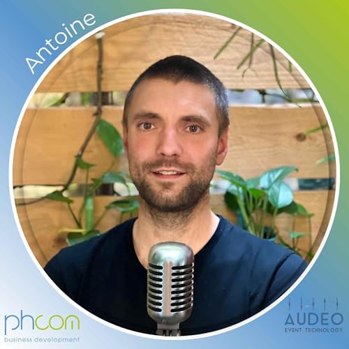 『#007 / 2 &ndash; Les voix de nos clients &ndash; Antoine Denis - (Audeo)』のカバーアート