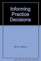 Informing Practice Decisions 0675206286 Book Cover