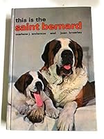 This Is The Saint Bernard 0876663765 Book Cover