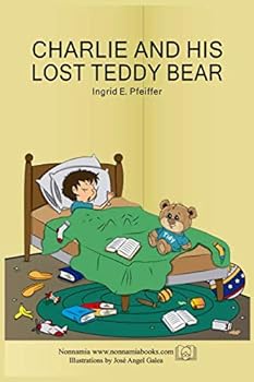 Paperback Charlie and his lost Teddy Bear (Tidy Bears) Book