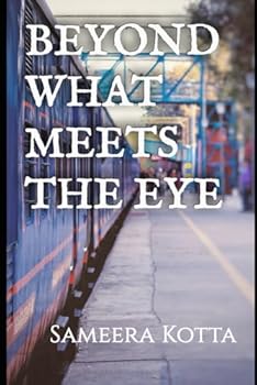 Paperback Beyond What Meets The Eye Book