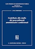 Contributo Allo Studio Dei Provvedimenti Amministrativi Condizionati - 2