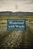 Wasteland with Words: A Social History of Iceland