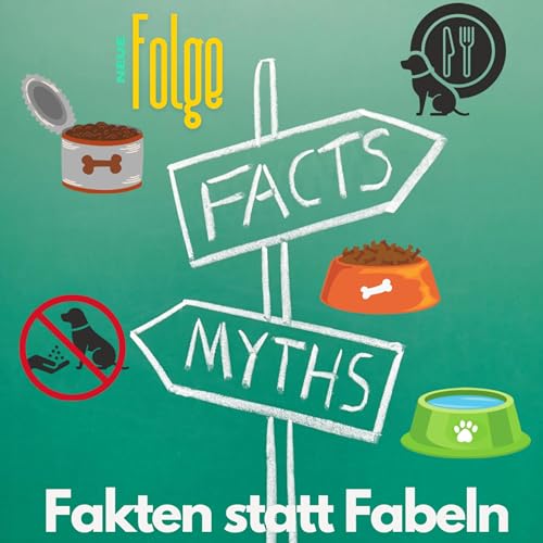 『Fakten statt Fabeln: Mythen rund um die Hundeerährung』のカバーアート