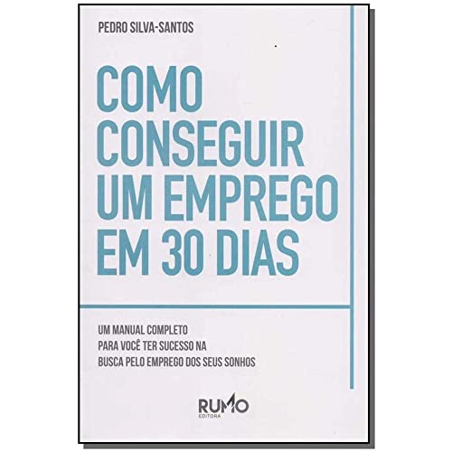 Como Conseguir Um Emprego em 30 Dias