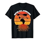 Photo Gallery siamo tutti africani mese della storia nera afroamericano maglietta Photo Gallery siamo tutti africani mese della storia nera afroamericano maglietta