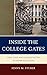 Inside the College Gates: How Class and Culture Matter in Higher Education