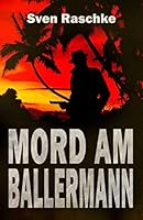 Mord am Ballermann (German Edition) 1730739903 Book Cover