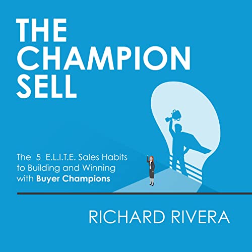 The Champion Sell by Richard Rivera episode artwork