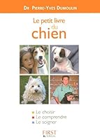 Le Petit Livre du chien 2876918188 Book Cover