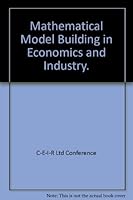 Mathematical Model Building in Economics and Industry. B000W7OYC6 Book Cover