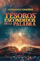 TESOROS ESCONDIDOS DE LA PALABRA 1951766342 Book Cover